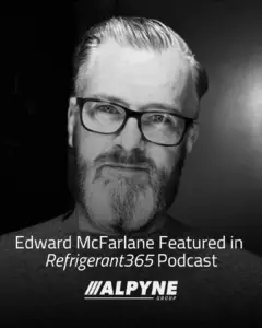 Read more about the article Refrigerant365 Releases New Episode Featuring Edward McFarlane, Chair at ACCA